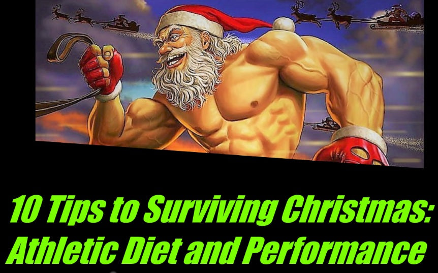 10 Tips for Surviving the Christmas as an Athlon Beast: Maintain Your Athletic Diet and Performance