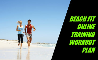 No 1 BEACH FIT ONLINE TRAINING WORKOUT PLAN / PROGRAMME - 8 weeks