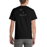 BE A BEAST SCRATCH Short Sleeve T-Shirt