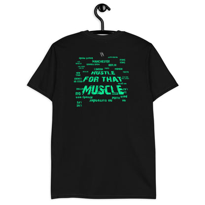 Hustle for that muscle HP Short-Sleeve Unisex T-Shirt