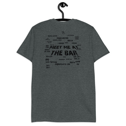 Meet me at the Bar Covert Short-Sleeve Unisex T-Shirt