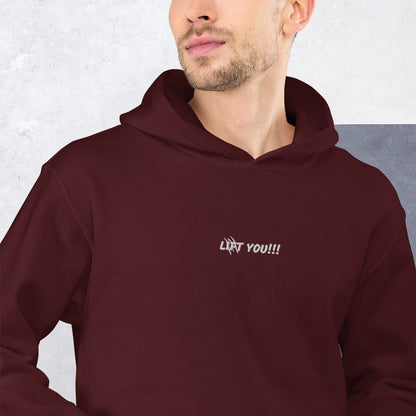 LIFT YOU!!! embroidery Unisex Hoodie