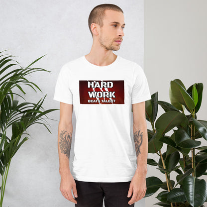 HARD WORK Short-Sleeve Unisex T-Shirt