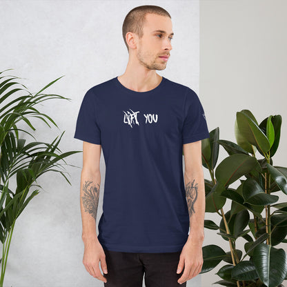 LIFT YOU Short-Sleeve T-Shirt